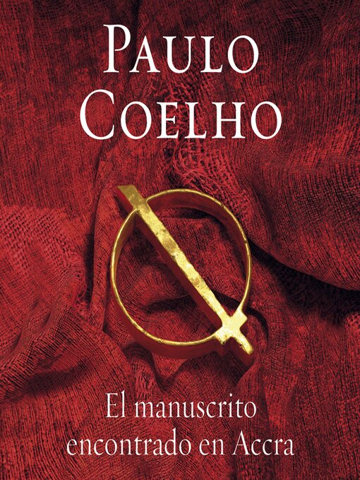 Title details for El manuscrito encontrado en Accra by Paulo Coelho - Available